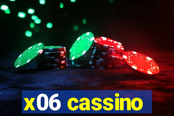 x06 cassino